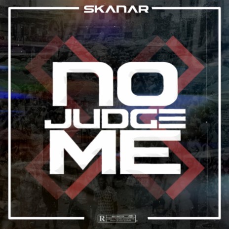No Judge Me | Boomplay Music