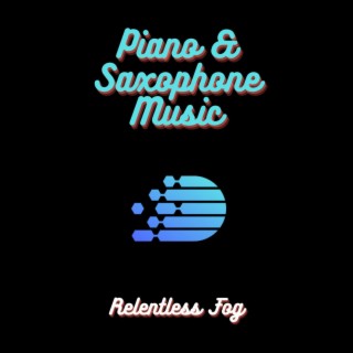 Piano & Saxophone Music