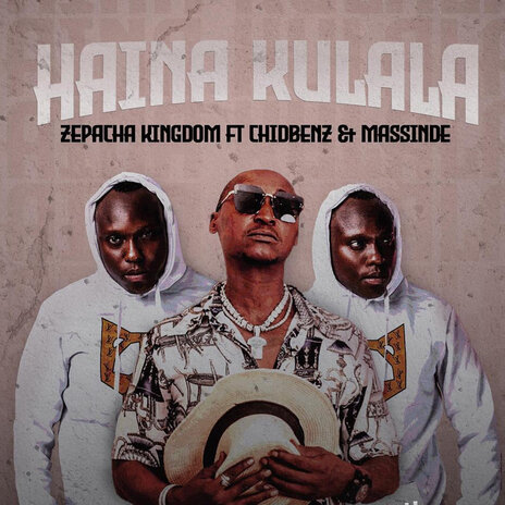 Haina Kulala ft. Chidi Benz | Boomplay Music