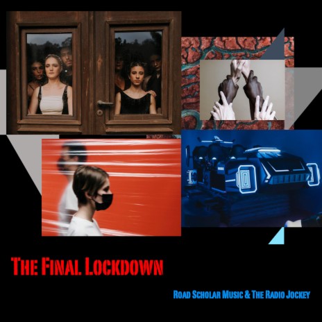 The Lockdown Blues ft. The Radio Jockey | Boomplay Music