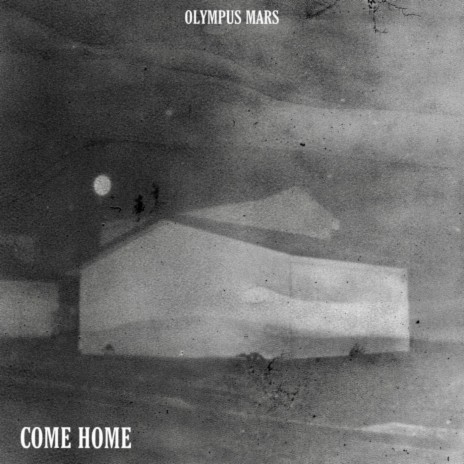 Come Home | Boomplay Music