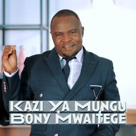Kazi Ya Mungu | Boomplay Music