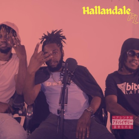 Hallandale | Boomplay Music