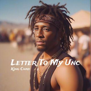 Letter To My Unc lyrics | Boomplay Music