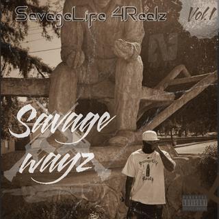 Savage Wayz (Vol.1)