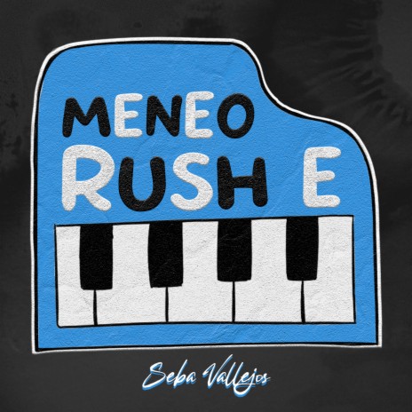 Meneo Rush E | Boomplay Music