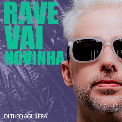 Rave Vai Novinha | Boomplay Music