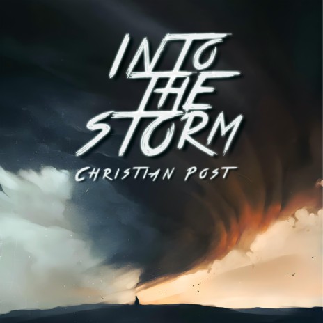 Into the Storm | Boomplay Music