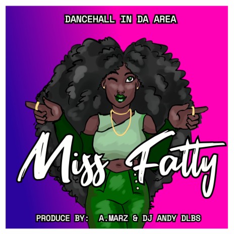 Miss Fatty | Boomplay Music