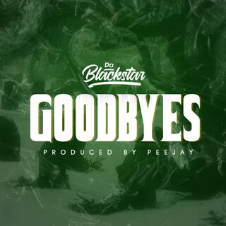 Goodbyes lyrics | Boomplay Music