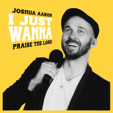 I Just Wanna Praise the Lord | Boomplay Music