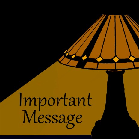 Lamp Part 1: Important Message ft. Freya Taylor & Nahla Wren | Boomplay Music