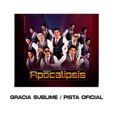 Gracia Sublime (Pista Oficial) | Boomplay Music