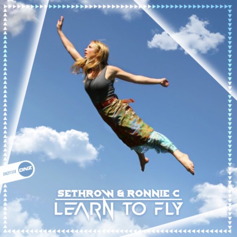 Learn To Fly ft. Ronnie C