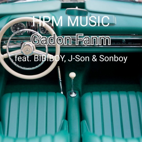 Gadon Fanm ft. BIBIBOY, J-Son & Sonboy