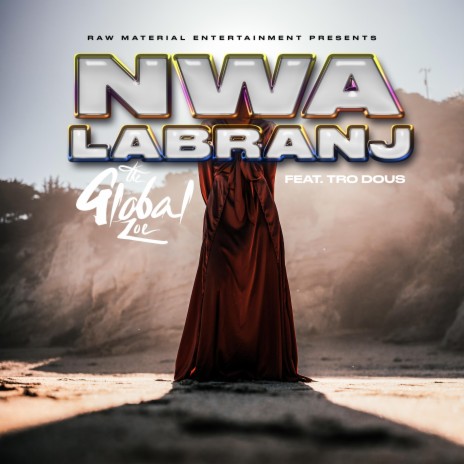 Nwa Labranj ft. Tro Dous | Boomplay Music