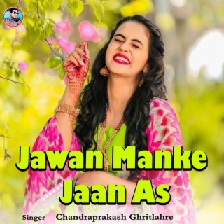 Jawan Manke Jaan As