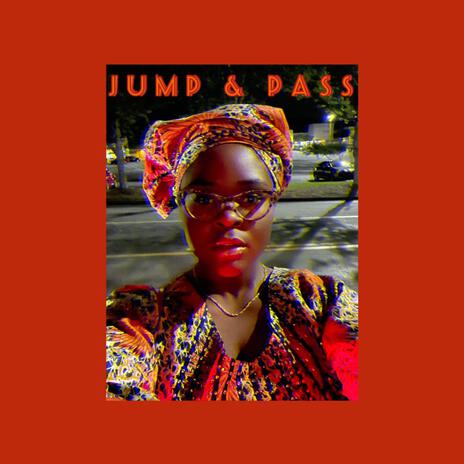 JUMP & PASS | Boomplay Music