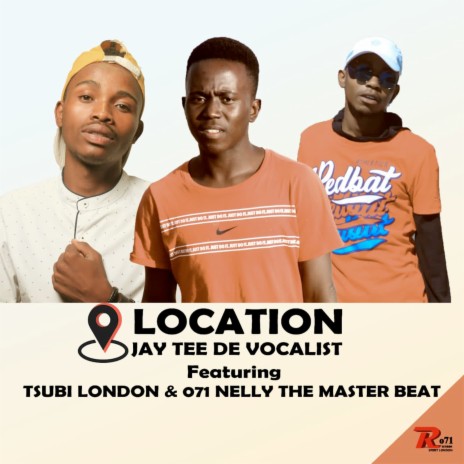 Location ft. Tsubi London & o71 Nelly The Master Beat