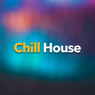 Chill House