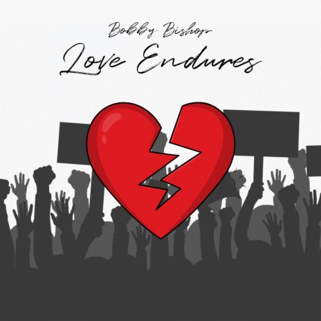 Love Endures | Boomplay Music