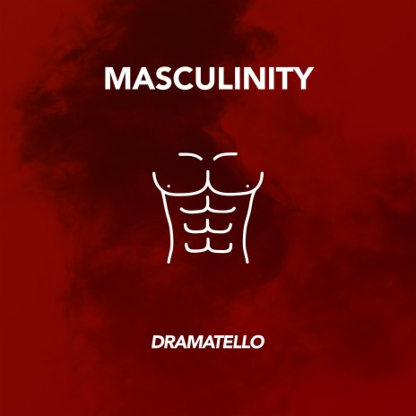 Masculinity (Cover) | Boomplay Music
