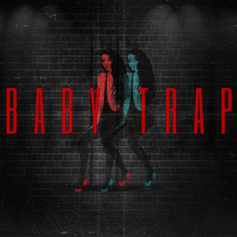 BABY TRAP (freestyle) | Boomplay Music