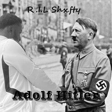 Adolf Hitler | Boomplay Music