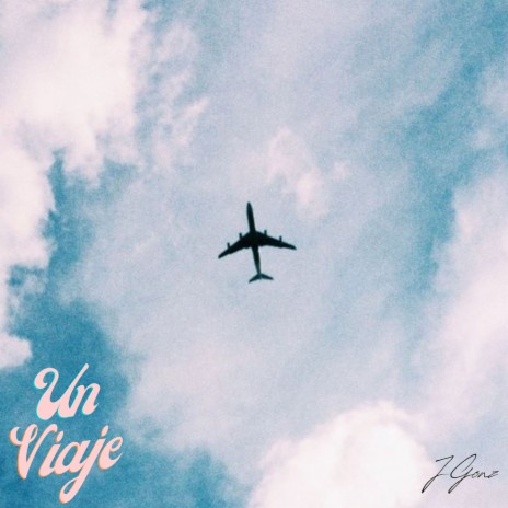 Un Viaje | Boomplay Music