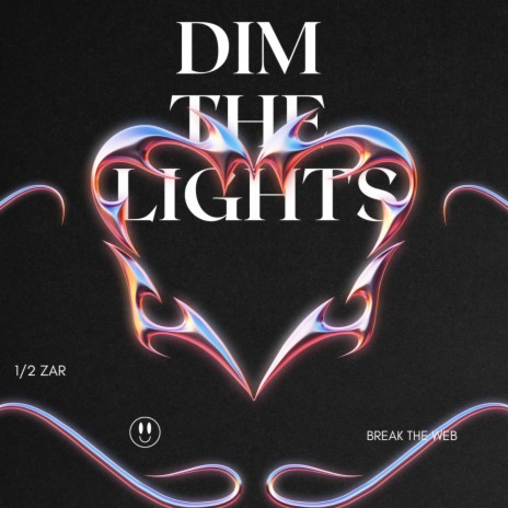 Dim The Lights | Boomplay Music