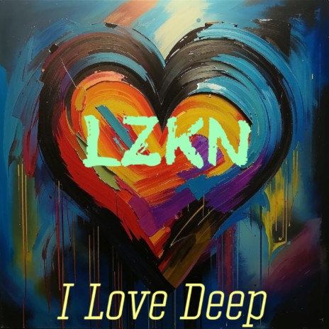 I Love Deep