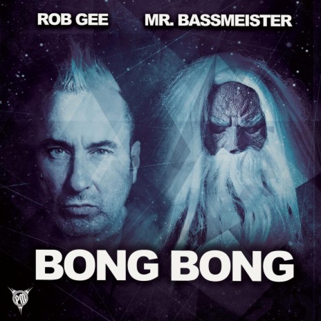 Bong Bong ft. Rob GEE | Boomplay Music