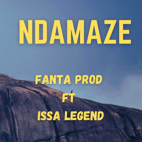 Ndamaze ft. Issa Legend | Boomplay Music