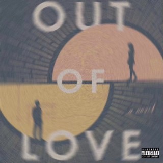 Out of Love