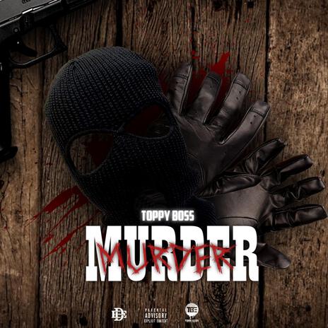 Top Boss (Murder) | Boomplay Music