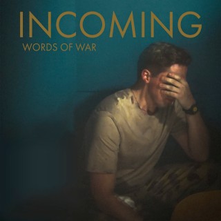 Incoming - Words Of War Series