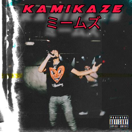 Kamikaze | Boomplay Music