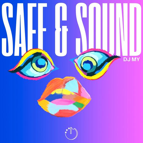 Safe & Sound (Dum Dum Da Da) | Boomplay Music