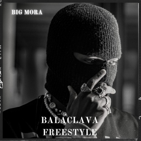 BALACLAVA FREESTYLE | Boomplay Music