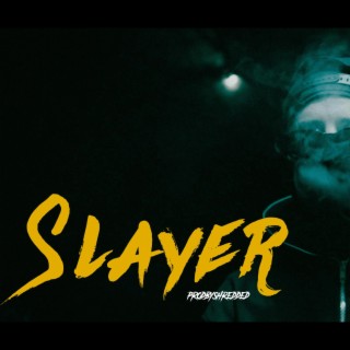 Slayer