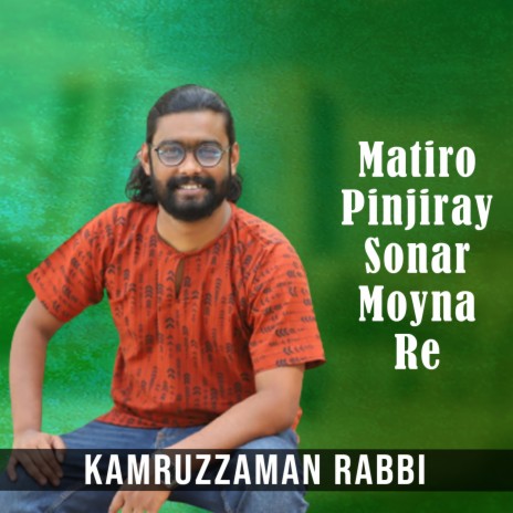 Matir Pinjiray Sonar Moyna Re | Boomplay Music