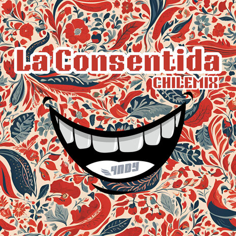 La Consentida (Chilemix) | Boomplay Music