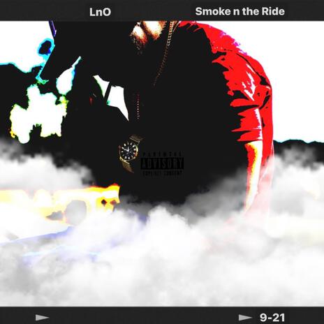 Smoke n the Ride | Boomplay Music