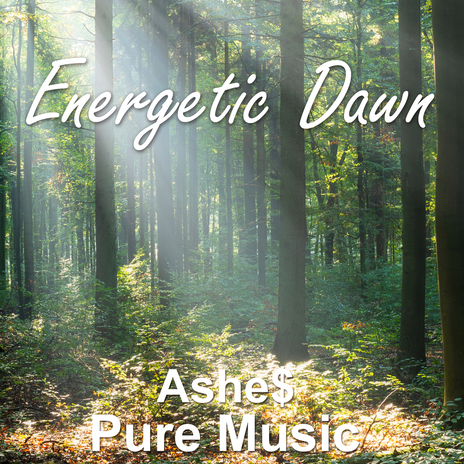 Energetic Dawn | Boomplay Music