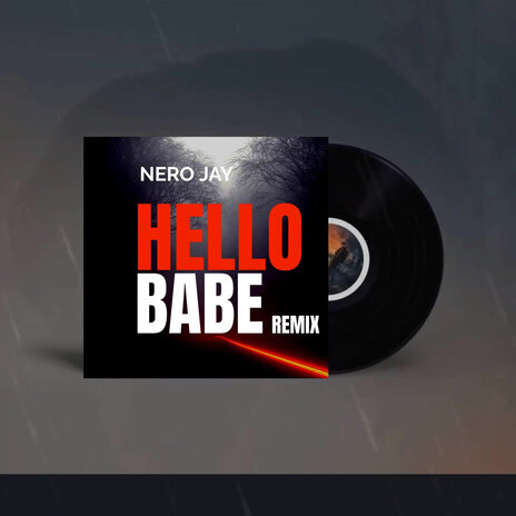 Hello Babe (Remix) | Boomplay Music