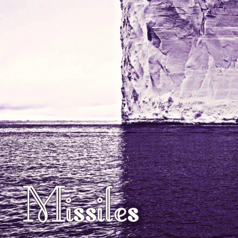 Missiles | Boomplay Music