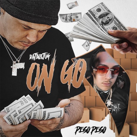 ON GO ft. PESO PESO