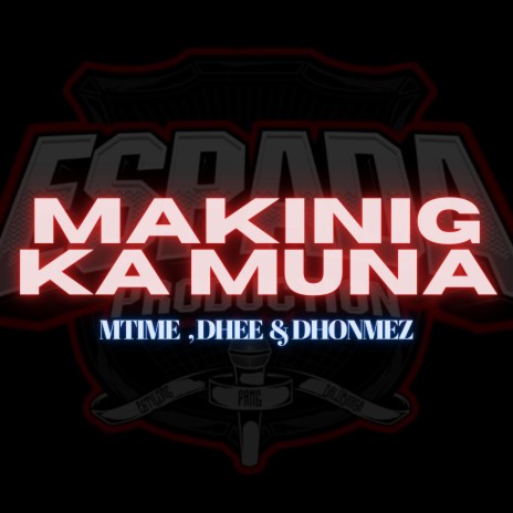 Makinig Ka Muna | Boomplay Music
