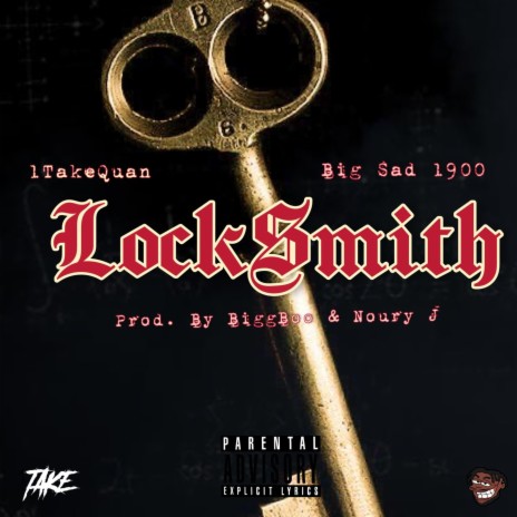 LockSmith ft. Big Sad 1900 | Boomplay Music