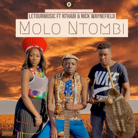 Molo Ntombi ft. Nick Waynefield & Letourmusic | Boomplay Music